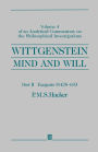 Wittgenstein, Part II: Exegesis §§428-693: Mind and Will: Volume 4 of an Analytical Commentary on the Philosophical Investigations