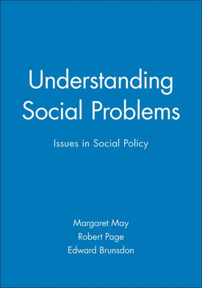 Understanding Social Problems: Issues in Social Policy / Edition 1