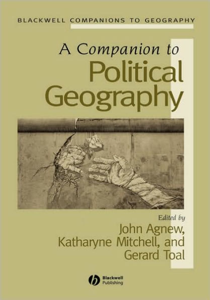 A Companion to Political Geography / Edition 1