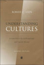Understanding Cultures: Perspectives in Anthropology and Social Theory / Edition 2