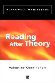 Title: Reading After Theory / Edition 1, Author: Valentine Cunningham