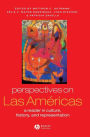 Perspectives on Las Américas: A Reader in Culture, History, and Representation