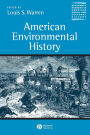 American Environmental History / Edition 1