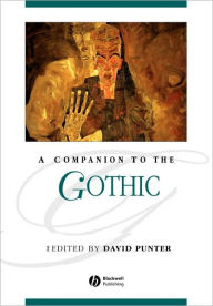 Title: A Companion to the Gothic / Edition 1, Author: David Punter