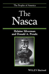 Title: The Nasca, Author: Helaine Silverman