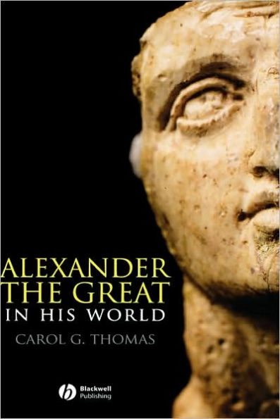 Alexander the Great in His World