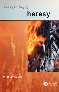 A Brief History of Heresy / Edition 1
