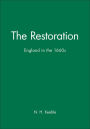The Restoration: England in the 1660s / Edition 1