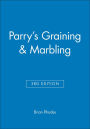 Parry's Graining & Marbling / Edition 3