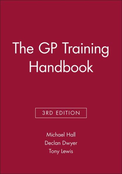 The GP Training Handbook / Edition 3