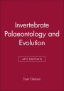 Invertebrate Palaeontology and Evolution / Edition 4