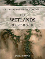 Title: The Wetlands Handbook / Edition 1, Author: Edward Maltby