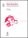 Drug Metabolism: Databases and High-Throughput Testing During Drug Development