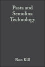 Pasta and Semolina Technology / Edition 1