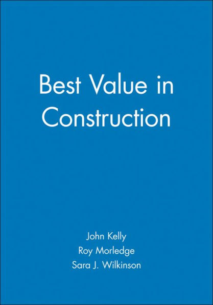 Best Value in Construction / Edition 1