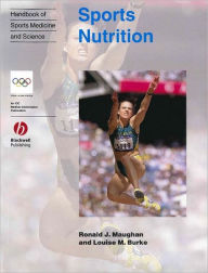 Sports Nutrition: Olympic Handbook of Sports Medicine / Edition 1