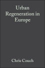 Urban Regeneration in Europe / Edition 1