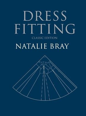 Dress Fitting: Basic Principles and Practice