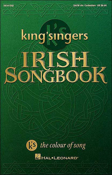 The King Singers Irish Songbook: Collection
