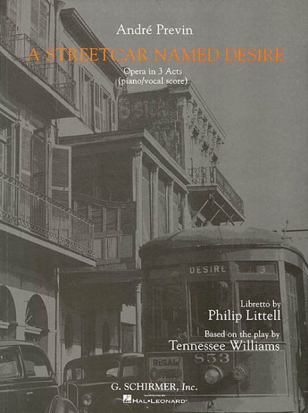 A Streetcar Named Desire: Vocal Score
