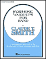 Symphonic Warm-Ups for Band: E-flat Baritone Saxophone