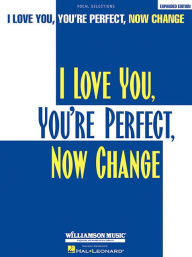 I Love You, You're Perfect, Now Change (Musicals Series)
