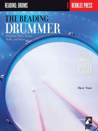 The Reading Drummer: Rhythms, Rolls, Flams, Ruffs, and More! / Edition 2