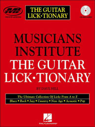 Title: The Guitar Lick*tionary: Private Lessons Series, Author: Dave Hill