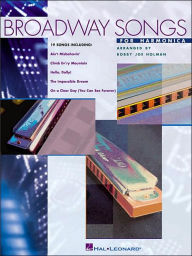 Title: Broadway Songs For Harmonica, Author: Bobby Joe Holman