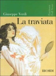 Title: La Traviata: Full Score, Author: Giuseppe Verdi