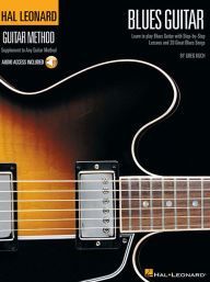 Title: Hal Leonard Guitar Method - Blues Guitar Book/Online Audio, Author: Greg Koch