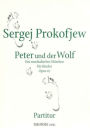 Prokofiev: Peter and the Wolf, Op. 67 Study Score in German