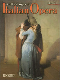 Title: Anthology of Italian Opera: Tenor, Author: Hal Leonard Corp.