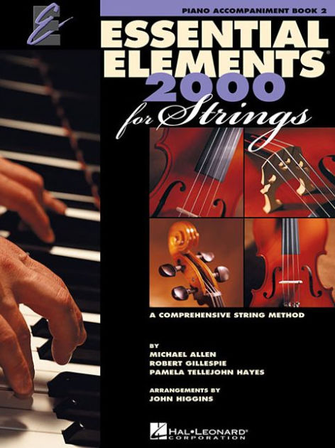 Essential Elements 2000 For Strings - Book 2: Piano Accompaniment By ...