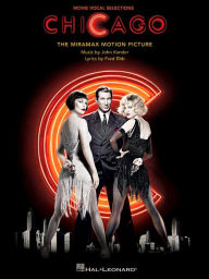 Chicago: Movie Vocal Selections