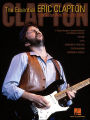 The Essential Eric Clapton: Easy Guitar with Riffs and Solos