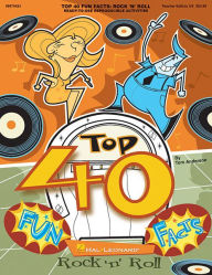 Title: Top 40 Fun Facts: Rock and Roll (Classroom Resource): Ready-to-use Reproducible Activities, Author: Tom Anderson