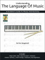 Understanding the Language of Music: A Drummers Guide to Theory and Harmony