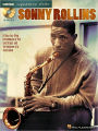 Sonny Rollins: A Step-by-Step Breakdown of the Sax Styles and Techniques of a Jazz Giant