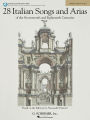 28 Italian Songs and Arias of the 17th and 18th Centuries, Medium High Voice
