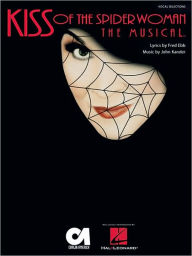Kiss of the Spider Woman: The Musical