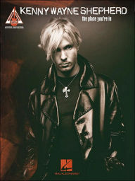 Kenny Wayne Shepherd - the Place You're In