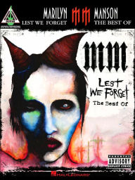 Title: Marilyn Manson - Lest We Forget: The Best of, Author: Marilyn Manson