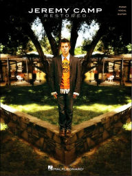 Jeremy Camp - Restored