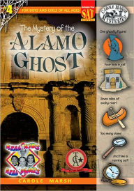 The Mystery of the Alamo Ghost (Real Kids Real Places Series)