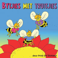 Title: Bytjies Met Truitjies, Author: Print on Demand