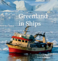 Title: Greenland in Ships, Author: Cristina Berna