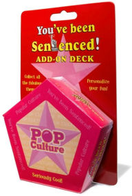 You've been Sentenced Pop Culture Add on Deck