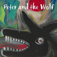 Title: Peter and the Wolf, Author: Danila Vassilieff