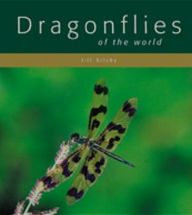 Title: Dragonflies of the World, Author: Jill Silsby